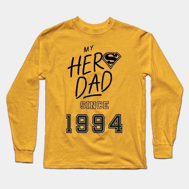 My Hero Dad 1994 Long Sleeve T-Shirt by DavidBriotArt